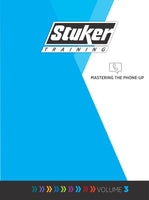 Mastering the Phone Up - Stuker Training Manual